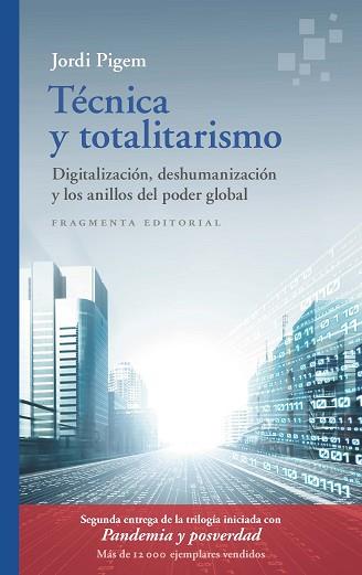 TÉCNICA Y TOTALITARISMO | 9788417796792 | PIGEM, JORDI | Llibreria Aqualata | Comprar llibres en català i castellà online | Comprar llibres Igualada