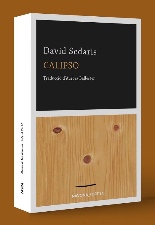 CALIPSO | 9788417978341 | SEDARIS, DAVID | Llibreria Aqualata | Comprar llibres en català i castellà online | Comprar llibres Igualada