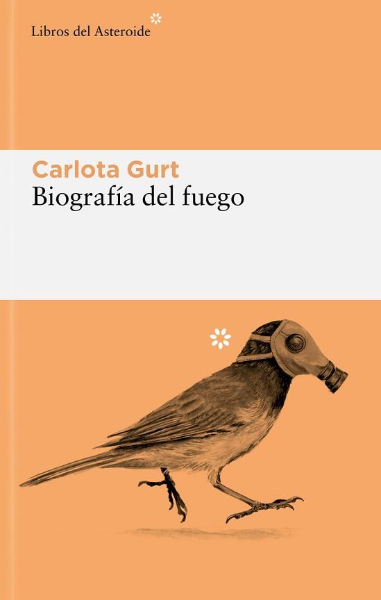 BIOGRAFÍA DEL FUEGO | 9788419089625 | GURT, CARLOTA | Llibreria Aqualata | Comprar llibres en català i castellà online | Comprar llibres Igualada