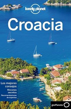 CROACIA (LONELY PLANET 2019) | 9788408206262 | DRAGICEVICH, PETER/HAM, ANTHONY/LEE, JESSICA | Llibreria Aqualata | Comprar llibres en català i castellà online | Comprar llibres Igualada