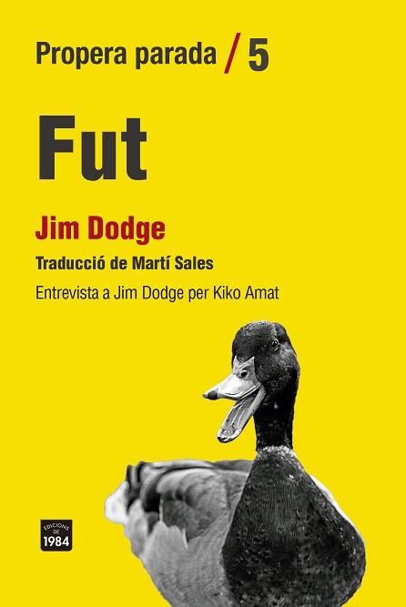 FUT | 9788416987863 | DODGE, JIM | Llibreria Aqualata | Comprar llibres en català i castellà online | Comprar llibres Igualada