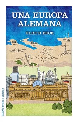 UNA EUROPA ALEMANA | 9788449328039 | BECK, ULRICH  | Llibreria Aqualata | Comprar llibres en català i castellà online | Comprar llibres Igualada