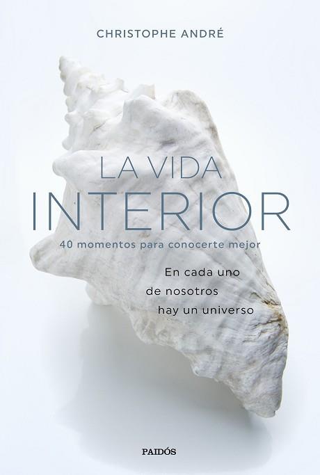 VIDA INTERIOR, LA | 9788449335419 | ANDRÉ, CHRISTOPHE | Llibreria Aqualata | Comprar llibres en català i castellà online | Comprar llibres Igualada