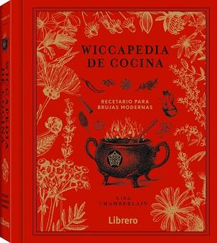 WICCAPEDIA DE COCINA | 9789463596169 | CHAMBERLAIN, LISA | Llibreria Aqualata | Comprar llibres en català i castellà online | Comprar llibres Igualada