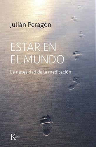 ESTAR EN EL MUNDO | 9788499889573 | PERAGÓN, JULIÁN | Llibreria Aqualata | Comprar llibres en català i castellà online | Comprar llibres Igualada