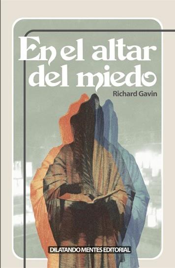 EN EL ALTAR DEL MIEDO | 9788412558036 | GAVIN, RICHARD | Llibreria Aqualata | Comprar llibres en català i castellà online | Comprar llibres Igualada