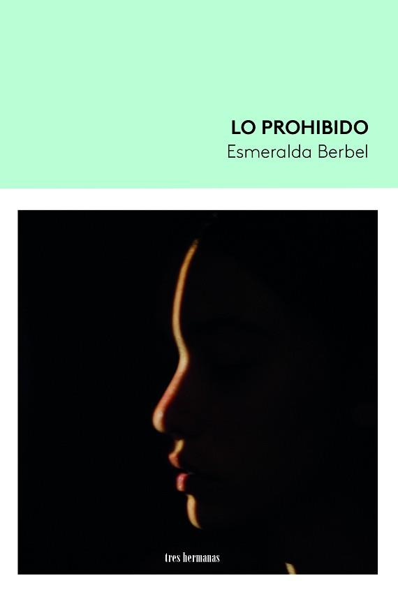 LO PROHIBIDO | 9788419243041 | BERBEL, ESMERALDA | Llibreria Aqualata | Comprar llibres en català i castellà online | Comprar llibres Igualada