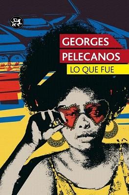 LO QUE FUE | 9788415325857 | PELECANOS, GEORGE | Llibreria Aqualata | Comprar llibres en català i castellà online | Comprar llibres Igualada