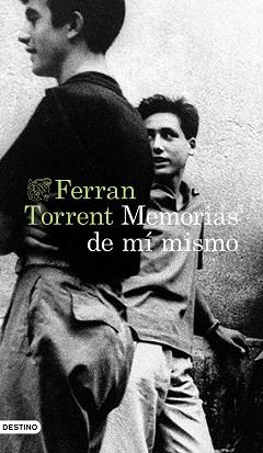 MEMORIAS DE MÍ MISMO | 9788423362875 | TORRENT, FERRAN | Llibreria Aqualata | Comprar llibres en català i castellà online | Comprar llibres Igualada