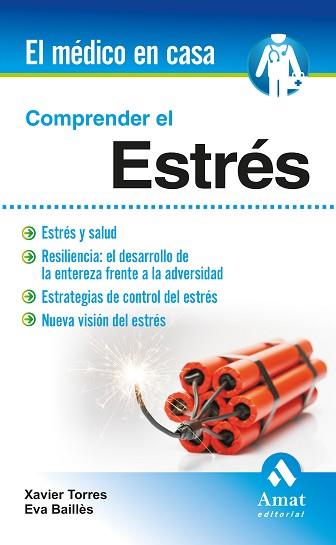 COMPRENDER EL ESTRÉS | 9788497357760 | TORRES MATA, XAVIER / BAILLÉS LÁZARO, EVA | Llibreria Aqualata | Comprar llibres en català i castellà online | Comprar llibres Igualada