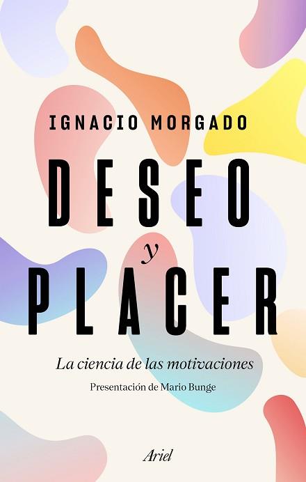 DESEO Y PLACER | 9788434430488 | MORGADO BERNAL, IGNACIO | Llibreria Aqualata | Comprar llibres en català i castellà online | Comprar llibres Igualada