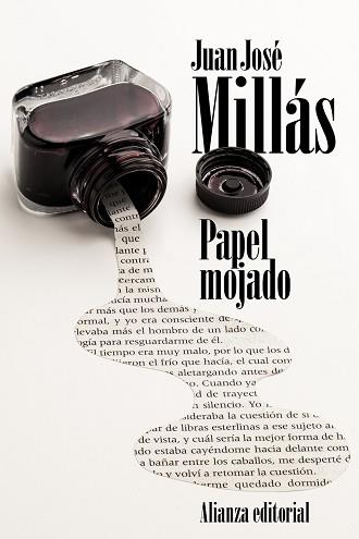PAPEL MOJADO | 9788491043454 | MILLÁS, JUAN JOSÉ | Llibreria Aqualata | Comprar llibres en català i castellà online | Comprar llibres Igualada