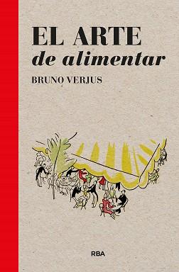 ARTE DE ALIMENTAR, EL | 9788411320887 | VERJUS, BRUNO | Llibreria Aqualata | Comprar llibres en català i castellà online | Comprar llibres Igualada