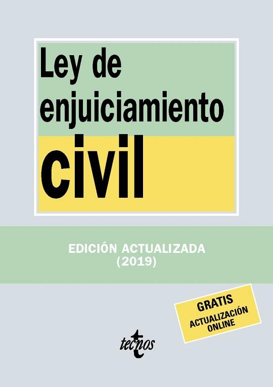 LEY DE ENJUICIAMIENTO CIVIL (EDICIÓN ACTUALIZADA 2019) | 9788430977185 | Llibreria Aqualata | Comprar llibres en català i castellà online | Comprar llibres Igualada