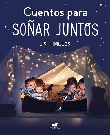 CUENTOS PARA SOÑAR JUNTOS | 9788417664961 | PINILLOS, J. S. | Llibreria Aqualata | Comprar llibres en català i castellà online | Comprar llibres Igualada