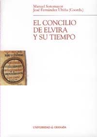 CONCILIO DE ELVIRA Y SU TIEMPO, EL | 9788433833365 | SOTOMAYOR, MANUEL | Llibreria Aqualata | Comprar llibres en català i castellà online | Comprar llibres Igualada