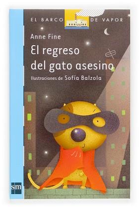 REGRESO DEL GATO ASESINO, EL (B.V. AZUL 133) | 9788434832596 | FINE, ANNE | Llibreria Aqualata | Comprar llibres en català i castellà online | Comprar llibres Igualada