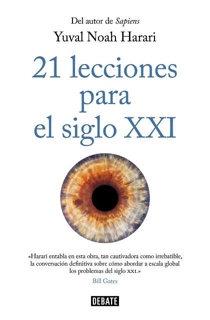 21 LECCIONES PARA EL SIGLO XXI | 9788417636593 | HARARI, YUVAL NOAH | Llibreria Aqualata | Comprar llibres en català i castellà online | Comprar llibres Igualada