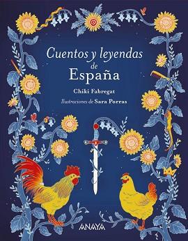 CUENTOS Y LEYENDAS DE ESPAÑA | 9788414334751 | FABREGAT, CHIKI | Llibreria Aqualata | Comprar llibres en català i castellà online | Comprar llibres Igualada