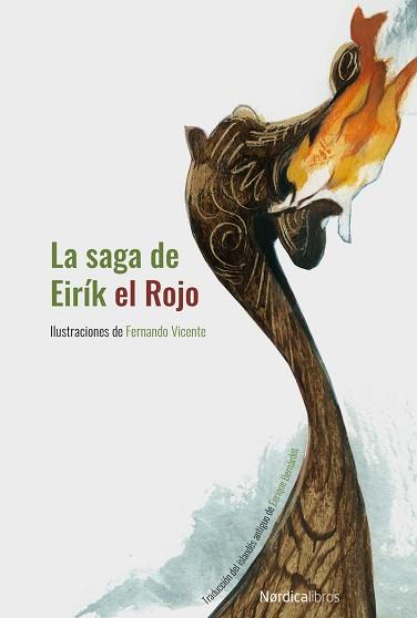SAGA DE EIRÍK EL ROJO, LA (NE 2019. CARTONÉ) | 9788417651909 | ANÓNIMO | Llibreria Aqualata | Comprar llibres en català i castellà online | Comprar llibres Igualada