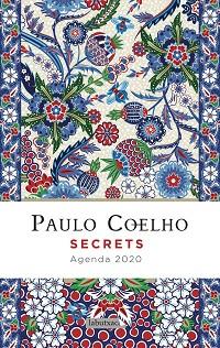 2020 AGENDA PAULO COELHO. SECRETS | 9788417420604 | COELHO, PAULO | Llibreria Aqualata | Comprar llibres en català i castellà online | Comprar llibres Igualada