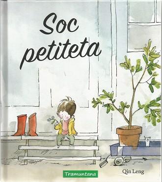 SOC PETITETA | 9788417303136 | LENG LENG, QIN | Llibreria Aqualata | Comprar llibres en català i castellà online | Comprar llibres Igualada