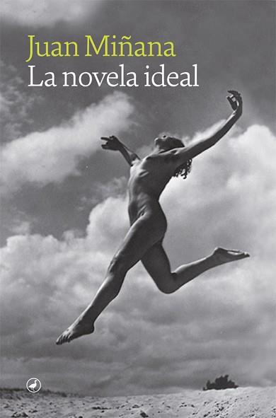 NOVELA IDEAL, LA | 9788418800177 | MIÑANA, JUAN | Llibreria Aqualata | Comprar llibres en català i castellà online | Comprar llibres Igualada