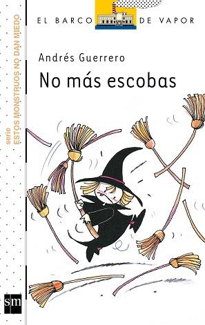 NO MAS ESCOBAS | 9788467568295 | GUERRERO, ANDRÉS | Llibreria Aqualata | Comprar llibres en català i castellà online | Comprar llibres Igualada