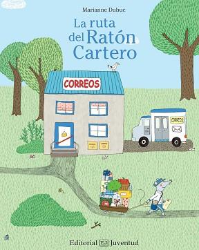 RUTA DEL RATÓN CARTERO, LA | 9788426143365 | DUBUC, MARIANNE | Llibreria Aqualata | Comprar llibres en català i castellà online | Comprar llibres Igualada