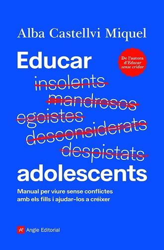 EDUCAR ADOLESCENTS | 9788418197895 | CASTELLVI MIQUEL, ALBA | Llibreria Aqualata | Comprar llibres en català i castellà online | Comprar llibres Igualada