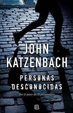 PERSONAS DESCONOCIDAS | 9788466659314 | KATZENBACH, JOHN | Llibreria Aqualata | Comprar llibres en català i castellà online | Comprar llibres Igualada