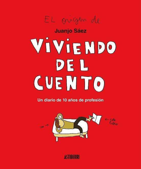 VIVIENDO DEL CUENTO | 9788417575458 | SÁEZ, JUANJO | Llibreria Aqualata | Comprar llibres en català i castellà online | Comprar llibres Igualada
