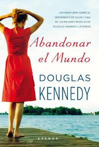 ABANDONAR EL MUNDO  (AVENUE) | 9788498678277 | KENNEDY, DOUGLAS | Llibreria Aqualata | Comprar llibres en català i castellà online | Comprar llibres Igualada
