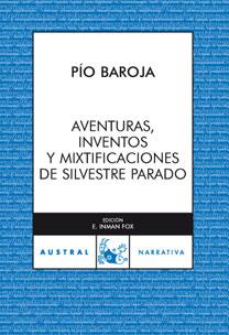 AVENTURAS, INVENTOS Y MIXTIFICACIONES (AUSTRA NARRAV 116) | 9788467025743 | BAROJA, PIO | Llibreria Aqualata | Comprar llibres en català i castellà online | Comprar llibres Igualada