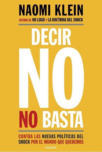 DECIR NO NO BASTA | 9788449333927 | KLEIN, NAOMI | Llibreria Aqualata | Comprar llibres en català i castellà online | Comprar llibres Igualada