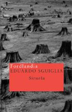 FORDLANDIA (NUEVOS TIEMPOS 42) | 9788478448210 | SGUIGLIA, EDUARDO | Llibreria Aqualata | Comprar llibres en català i castellà online | Comprar llibres Igualada
