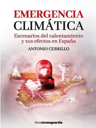 EMERGENCIA CLIMÁTICA | 9788416372706 | CERRILLO, ANTONIO | Llibreria Aqualata | Comprar llibres en català i castellà online | Comprar llibres Igualada