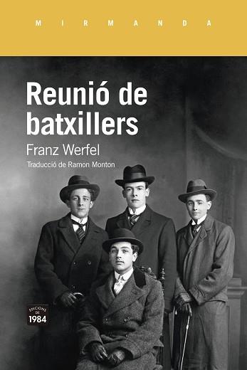 REUNIÓ DE BATXILLERS | 9788418858178 | WERFEL, FRANZ | Llibreria Aqualata | Comprar llibres en català i castellà online | Comprar llibres Igualada