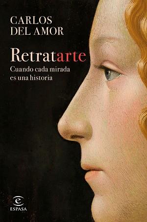 RETRATARTE | 9788467066708 | AMOR, CARLOS DEL | Llibreria Aqualata | Comprar llibres en català i castellà online | Comprar llibres Igualada