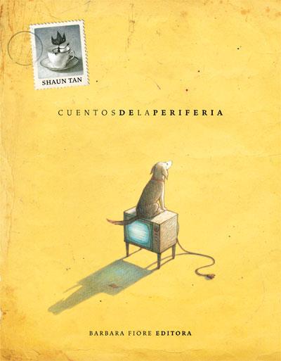 CUENTOS DE LA PERIFERIA | 9788493618513 | TAN, SHAUN | Llibreria Aqualata | Comprar llibres en català i castellà online | Comprar llibres Igualada