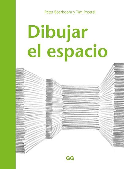 DIBUJAR EL ESPACIO | 9788425230516 | BOERBOOM, PETER / PROETEL, TIM | Llibreria Aqualata | Comprar llibres en català i castellà online | Comprar llibres Igualada