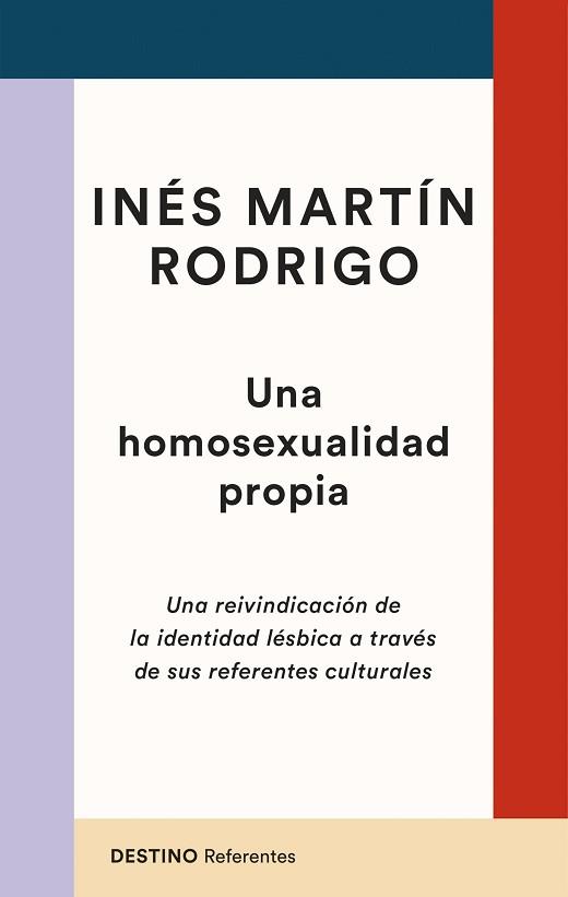 UNA HOMOSEXUALIDAD PROPIA | 9788423363629 | MARTÍN RODRIGO, INÉS | Llibreria Aqualata | Comprar llibres en català i castellà online | Comprar llibres Igualada