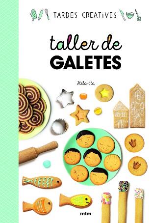 TALLER DE GALETES | 9788417165406 | HELA : ITA | Llibreria Aqualata | Comprar llibres en català i castellà online | Comprar llibres Igualada