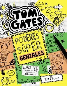 TOM GATES 10. PODERES SÚPER GENIALES (CASI...) | 9788469606698 | PICHON, LIZ | Llibreria Aqualata | Comprar llibres en català i castellà online | Comprar llibres Igualada