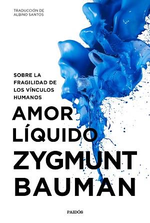 AMOR LÍQUIDO | 9788449334528 | BAUMAN, ZYGMUNT | Llibreria Aqualata | Comprar llibres en català i castellà online | Comprar llibres Igualada