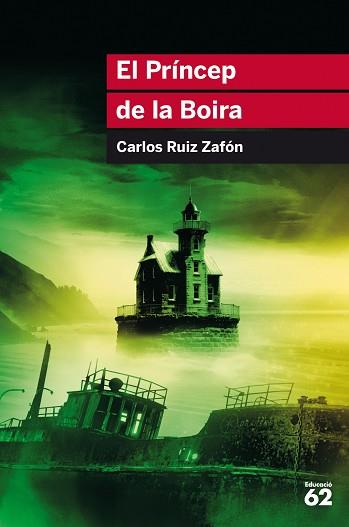PRÍNCEP DE LA BOIRA, EL | 9788415954552 | RUIZ ZAFÓN, CARLOS | Llibreria Aqualata | Comprar llibres en català i castellà online | Comprar llibres Igualada