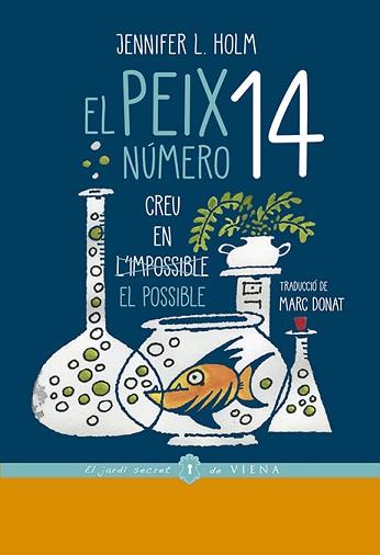 PEIX NÚMERO 14, EL | 9788417998080 | HOLM, JENNIFER L. | Llibreria Aqualata | Comprar llibres en català i castellà online | Comprar llibres Igualada