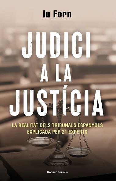 JUDICI A LA JUSTÍCIA | 9788418870200 | FORN, IU | Llibreria Aqualata | Comprar llibres en català i castellà online | Comprar llibres Igualada