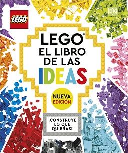 LEGO, EL LIBRO DE LAS IDEAS (NUEVA EDICIÓN) | 9780241594964 | Llibreria Aqualata | Comprar llibres en català i castellà online | Comprar llibres Igualada