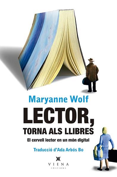 LECTOR, TORNA ALS LLIBRES | 9788417998493 | WOLF, MARYANNE | Llibreria Aqualata | Comprar llibres en català i castellà online | Comprar llibres Igualada